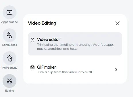 The Video editor option is available within the Editing tab.