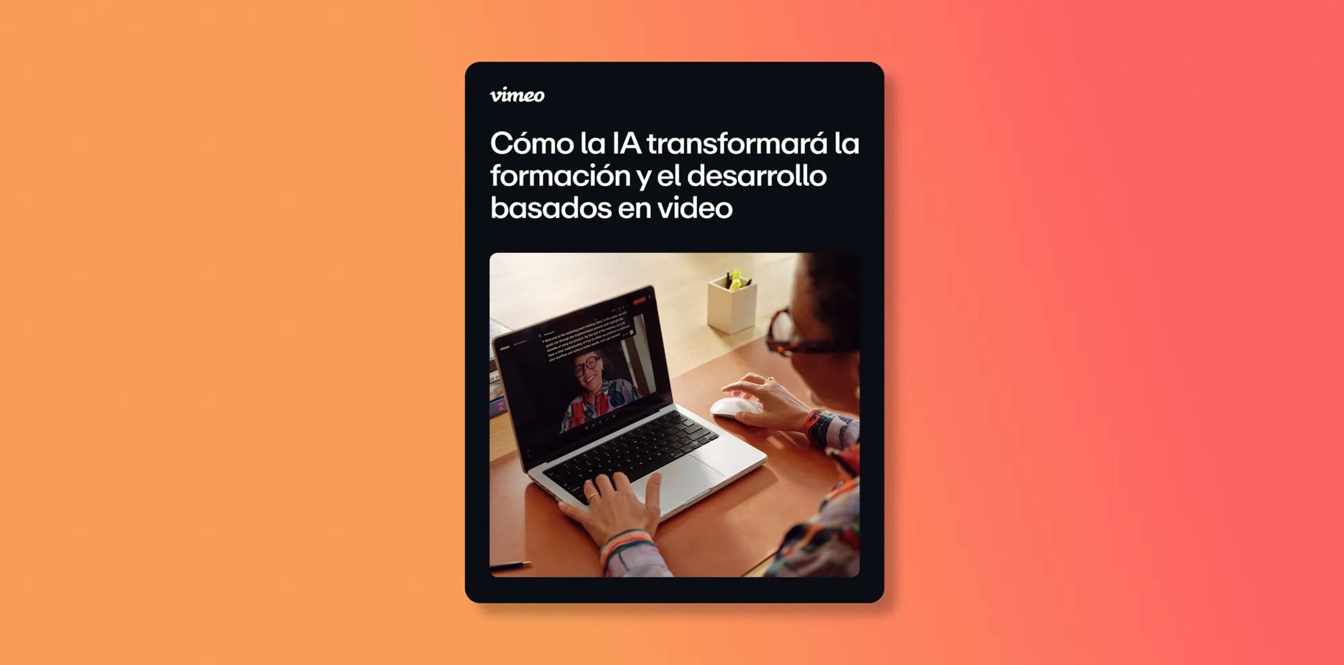 Cómo la IA cambiará el aprendizaje y el desarrollo basados en video