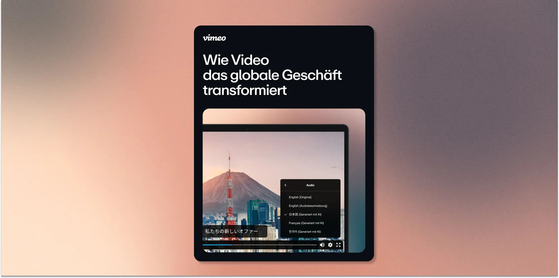 So transformieren Sie Ihr globales Geschäft mit Video